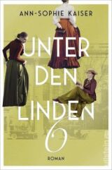 Kaiser, Ann-Sophie - Unter den Linden 6